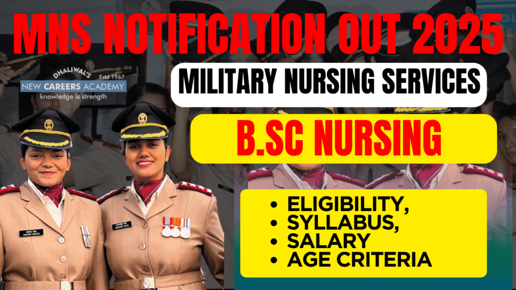 Military Nursing Services (MNS) Notification 2025 Out