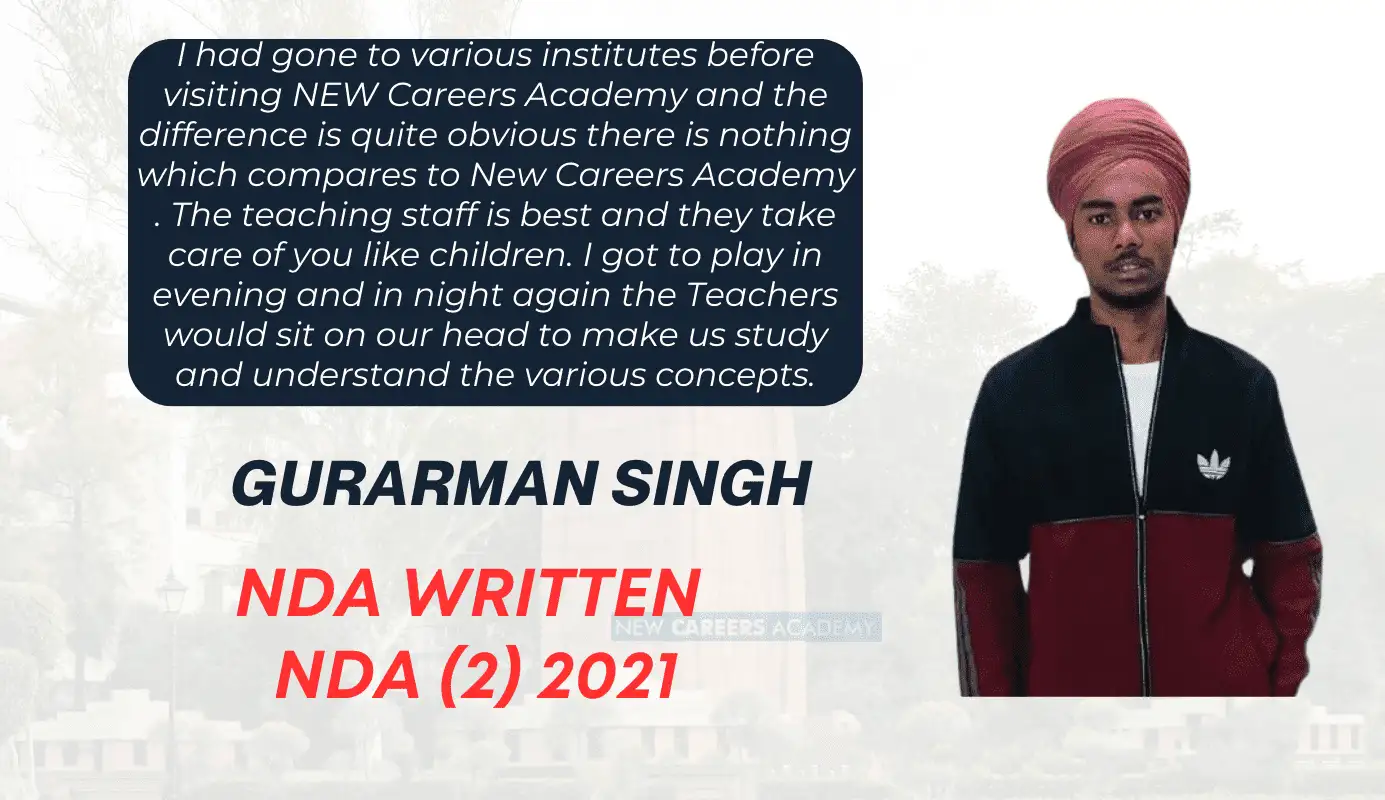 Gurarman, NDA selection, trained at NCA Academy Chandigarh