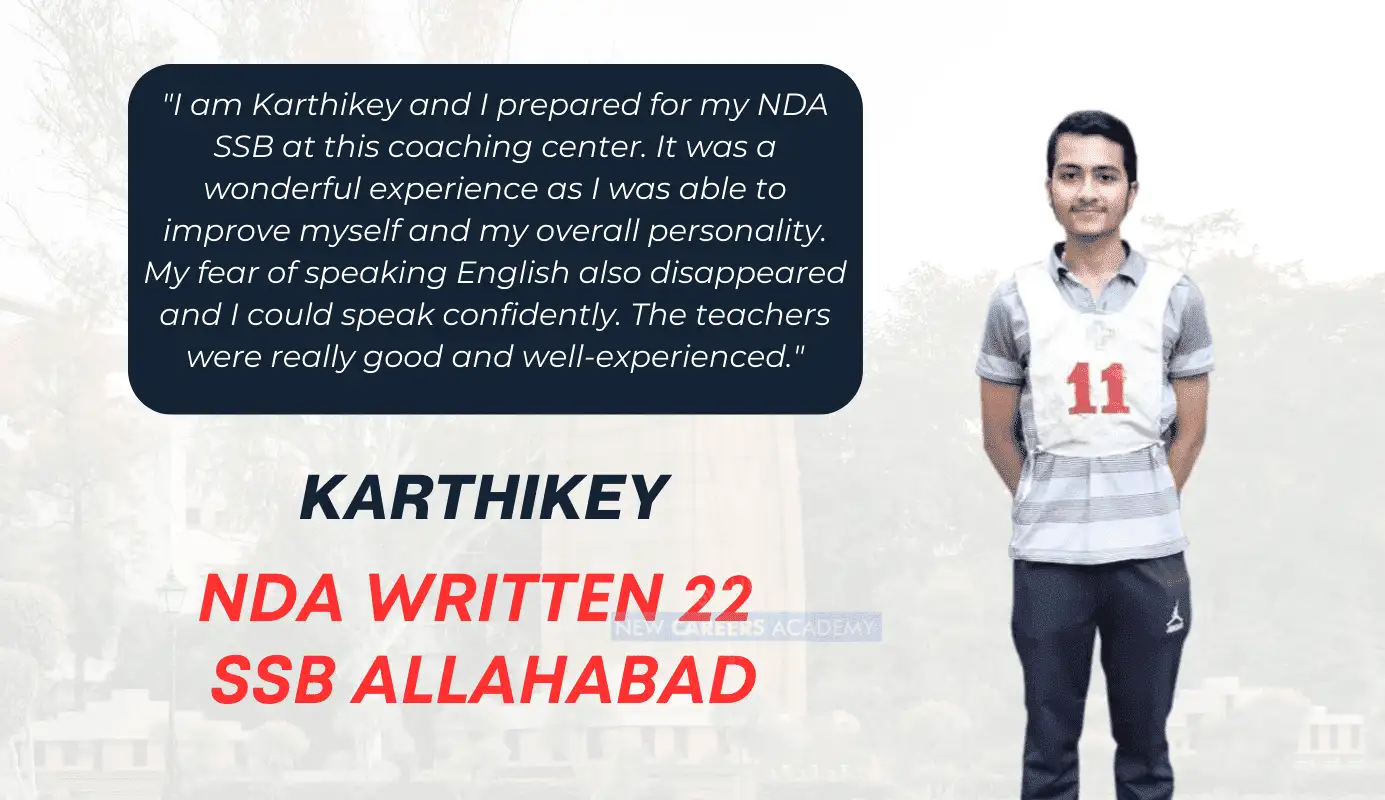 Karthikey, NDA selection, trained at NCA Academy Chandigarh