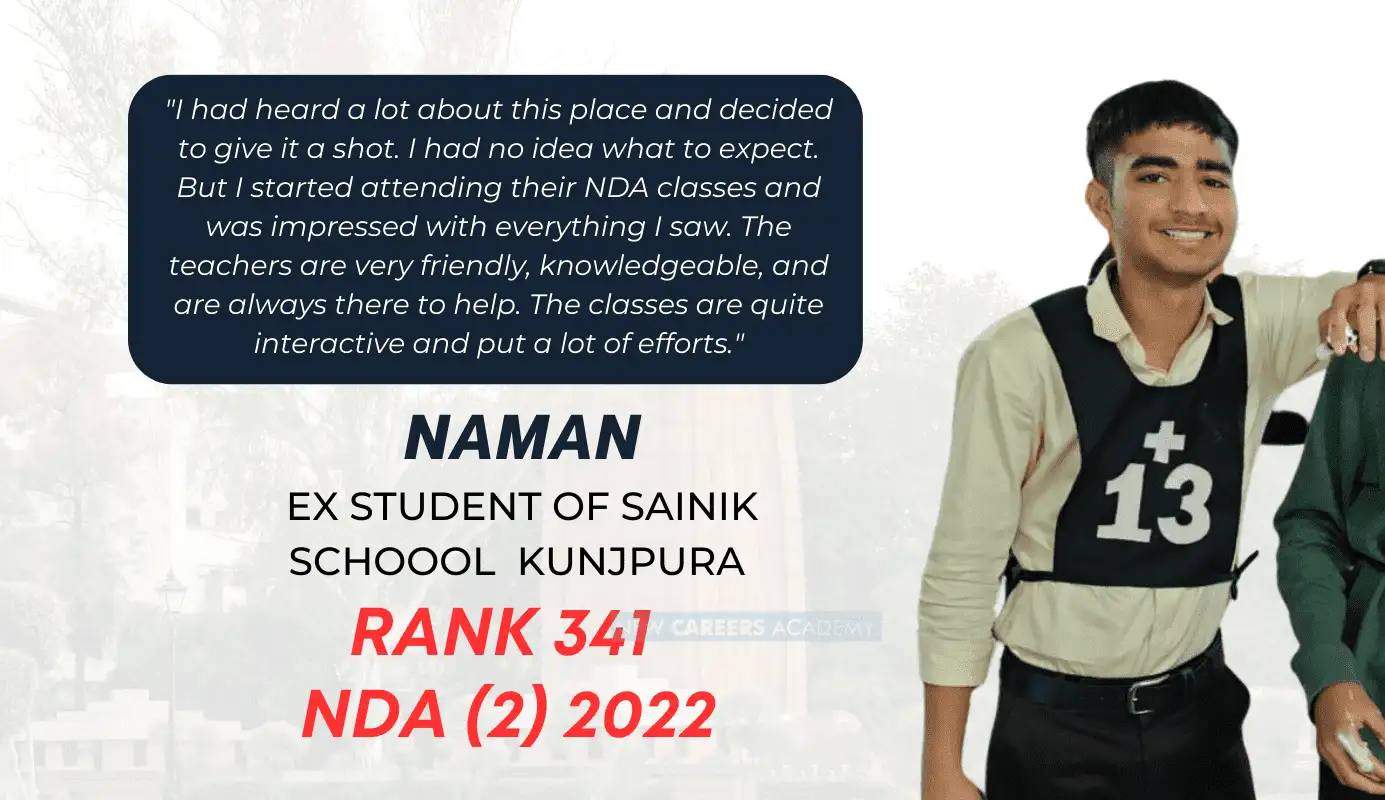 Naman, NDA selection, trained at NCA Academy Chandigarh