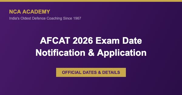 AFCAT 2026 Exam Date and Notification