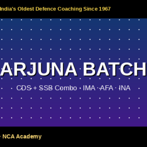 ARJUNA BATCH — CDS + SSB Combo Coaching Chandigarh | NCA Academy