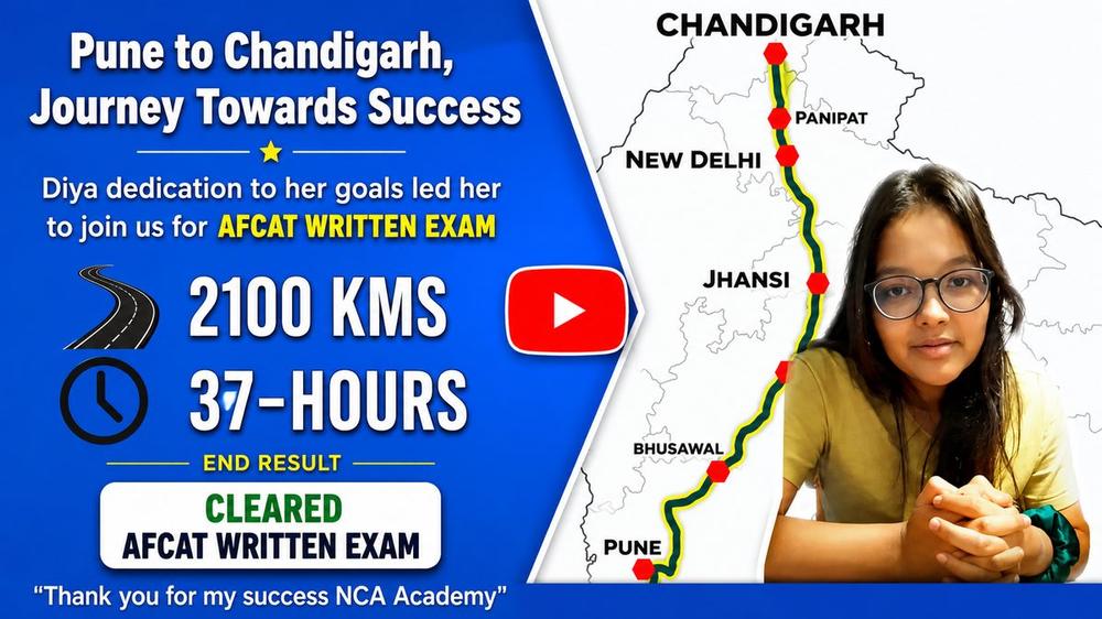 Diya — Pune to Chandigarh (2100 km), cleared AFCAT Written Exam at NCA Academy Chandigarh