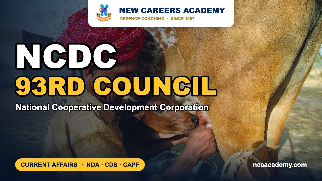 NCDC 93RD GENERAL COUNCIL: Rs 1.27 lakh crore disbursed in FY 2025-26