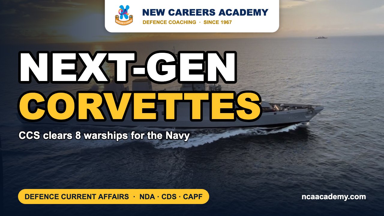 NEXT-GEN CORVETTES: CCS clears 8 warships for Navy